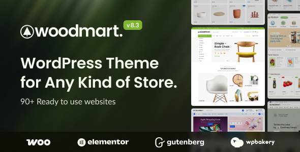 WoodMart – Multi-purpose WooCommerce Theme By Xtemos v8.3.3 Latest Version Download Free